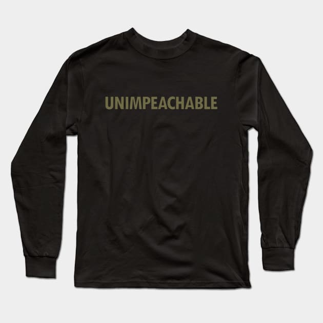 UNIMPEACHABLE - GOLD Long Sleeve T-Shirt by willpate